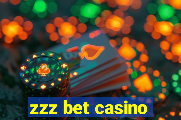 zzz bet casino